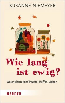 Wie lang ist ewig, Susanne Niemeyer