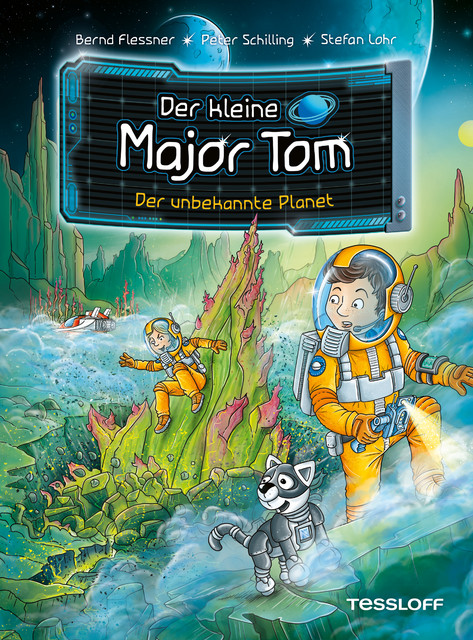 Der kleine Major Tom. Band 20. Der unbekannte Planet, Bernd Flessner, Peter Schilling