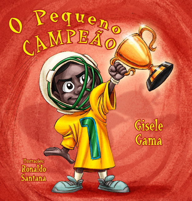 O pequeno campeão, Gisele Gama Andrade