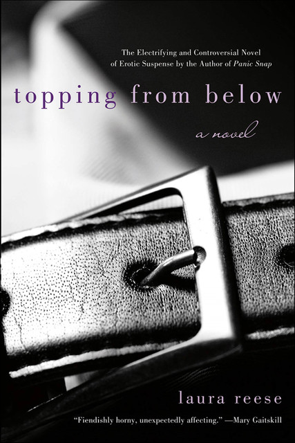 Topping from Below, Laura Reese