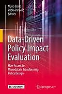Data-Driven Policy Impact Evaluation: How Access to Microdata is Transforming Policy Design, Nuno Crato, Paolo Paruolo