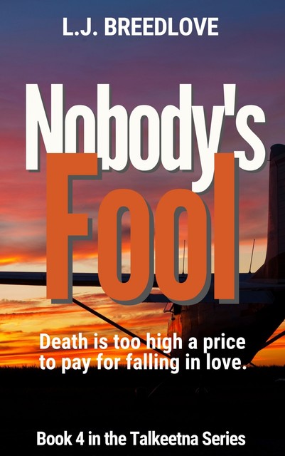 Nobody's Fool, L.J. Breedlove