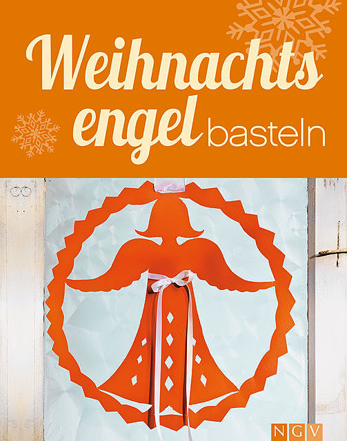 Weihnachtsengel basteln, Rita Mielke