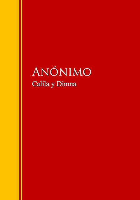 Calila y Dimna, Anónimo