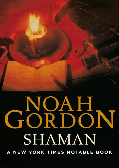 Shaman, Noah Gordon