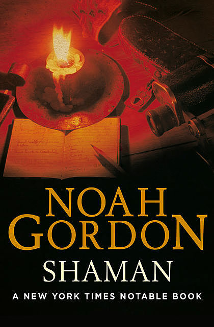 Shaman, Noah Gordon