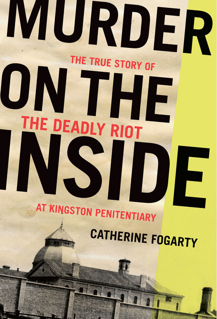 Murder on the Inside, Catherine Fogarty