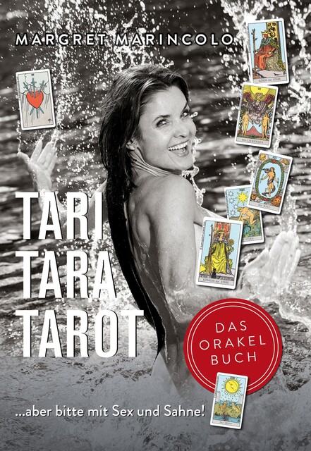 TARI TARA TAROT, Margret Marincolo
