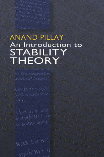 An Introduction to Stability Theory, Anand Pillay