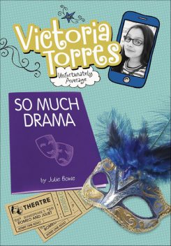 So Much Drama, Julie Bowe