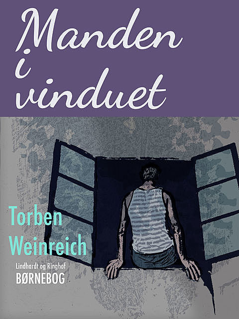 Manden i vinduet, Torben Weinreich