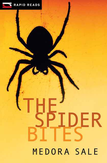 The Spider Bites, Medora Sale