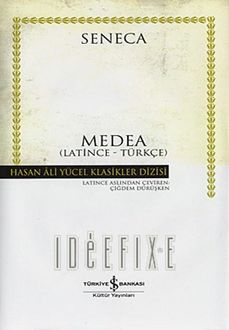 Medea (Latince – Türkçe), Seneca