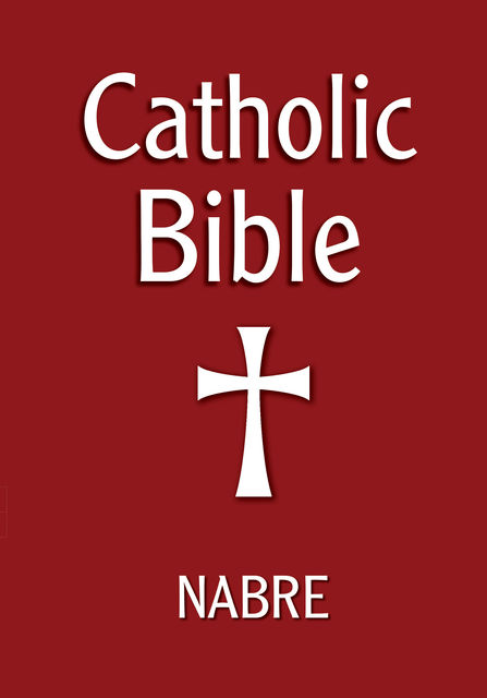 Catholic Bible, NABRE, 