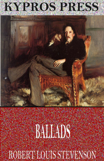 Ballads, Robert Louis Stevenson