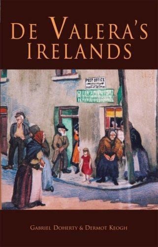 De Valera's Irelands, Dermot Keogh, Gabriel Doherty
