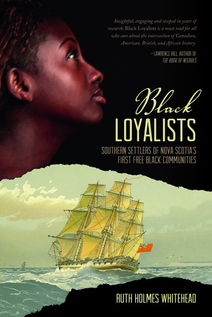 Black Loyalists, Ruth Holmes Whithead