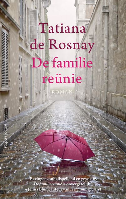 De familiereünie, Tatiana de Rosnay