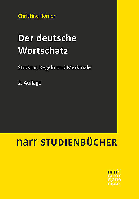 Der deutsche Wortschatz, Christine Römer