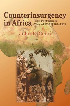 Counterinsurgency in Africa, John P. Cann