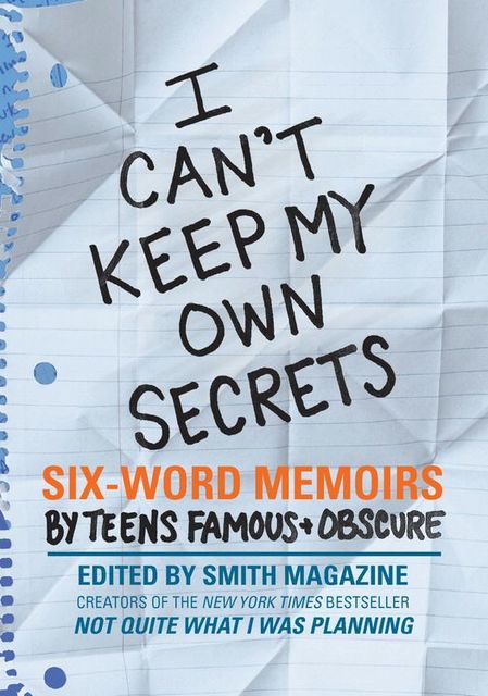 I Can't Keep My Own Secrets, Larry Smith, Rachel Fershleiser