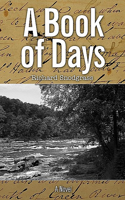 A Book of Days, Richard Snodgrass