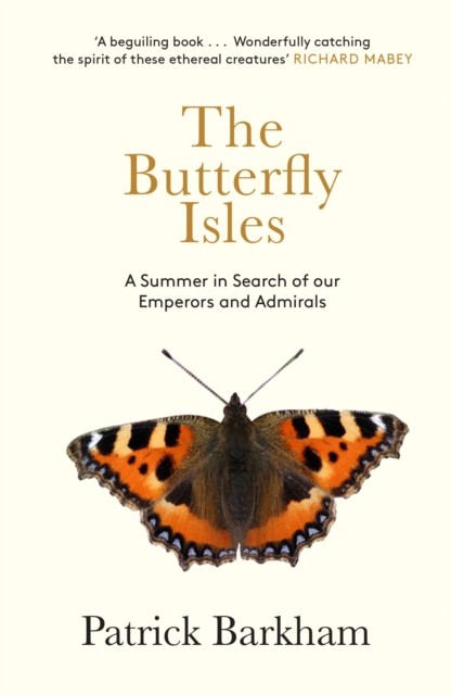 Butterfly Isles, Patrick Barkham