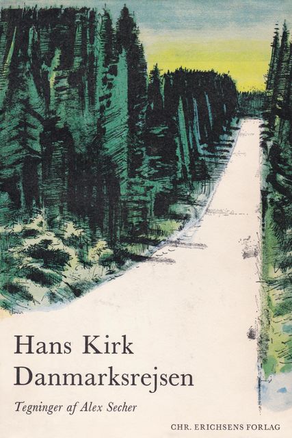 Danmarksrejsen, Hans Kirk