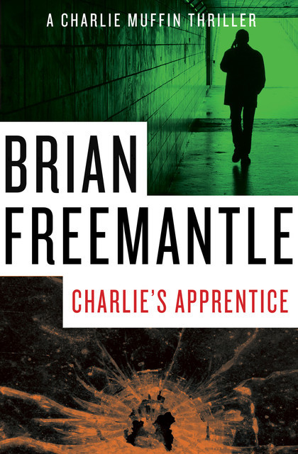 Charlie's Apprentice, Brian Freemantle