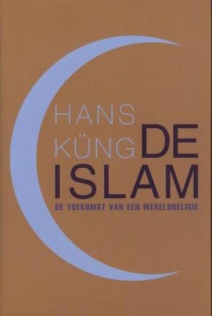 De islam, Hans Küng