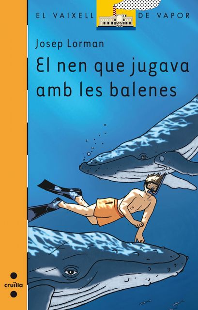 El nen que jugava amb les balenes (eBook-ePub), Josep Lorman