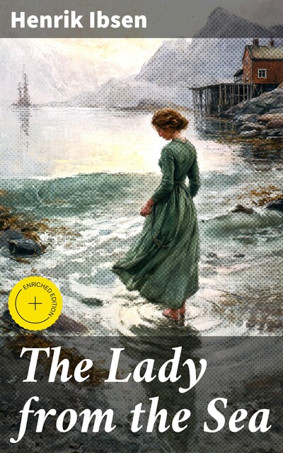 The Lady from the Sea, Henrik Ibsen