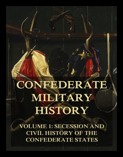 Confederate Military History, Jabez Lamar Monroe Curry, William Robertson Garrett
