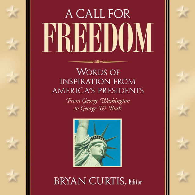 A Call for Freedom, Bryan Curtis