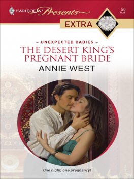 The Desert King's Pregnant Bride, Annie West