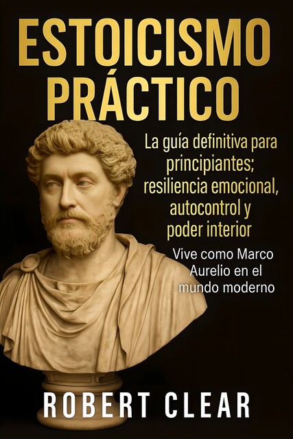 Estoicismo, Robert Clear