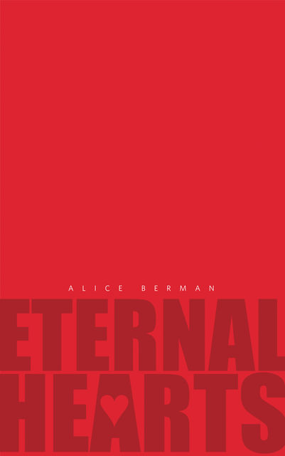 Eternal Hearts, Alison Berman