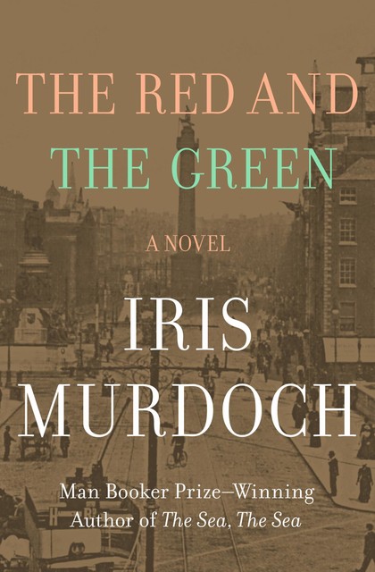 The Red and the Green, Iris Murdoch