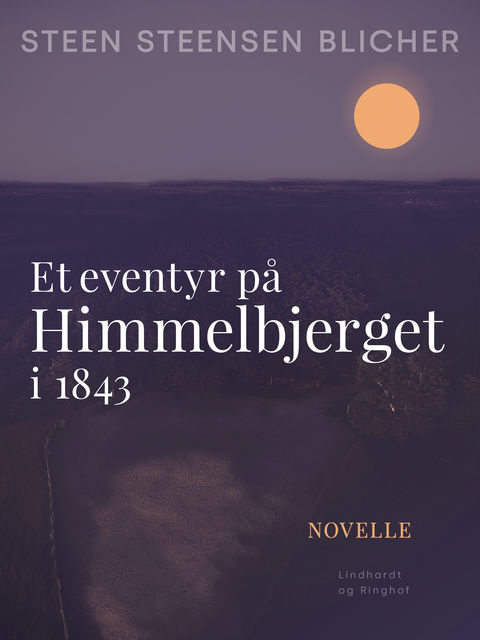 Et eventyr på Himmelbjerget i 1843, Steen Steensen Blicher