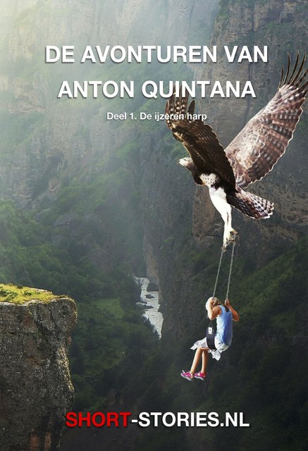 De ijzeren harp, Anton Quintana