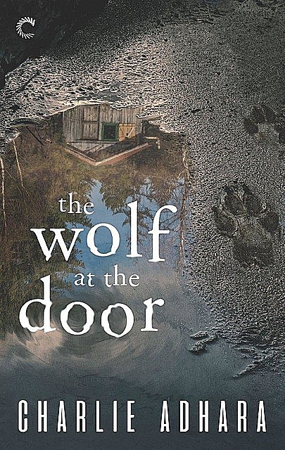 The Wolf at the Door, Charlie Adhara
