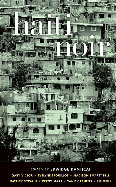 Haiti Noir, Edwidge Danticat