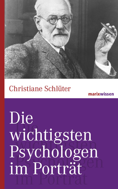 Die wichtigsten Psychologen im Porträt, Christiane Schlüter