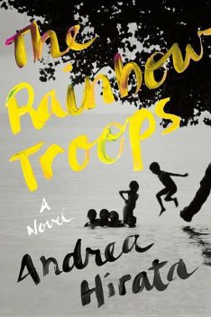 The Rainbow Troops: A Novel, Andrea Hirata, Angie Kilbane