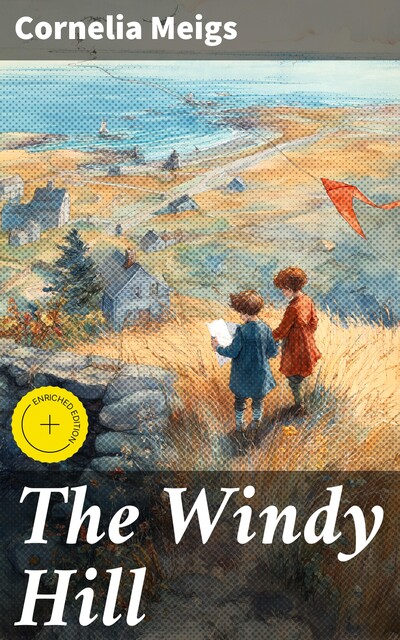The Windy Hill, Cornelia Meigs