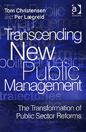 Transcending New Public Management, Tom Christensen