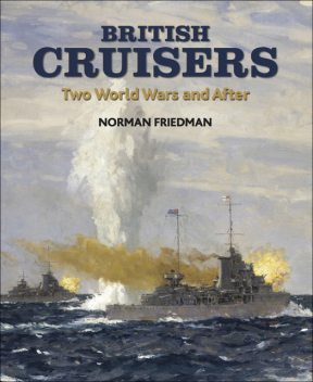 British Cruisers, Norman Friedman