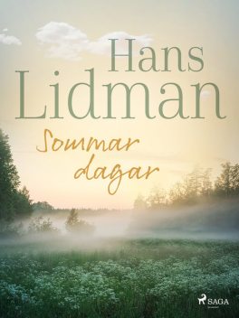 Sommardagar, Hans Lidman