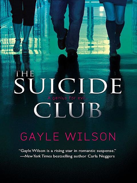 The Suicide Club, Gayle Wilson