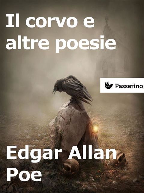 Il Corvo e altre poesie, Edgar Allan Poe